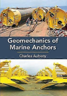 Geomechanics of Marine Anchors