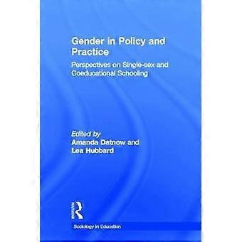 Gender in Policy and Practice