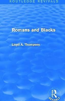 Romans and Blacks (Routledge Revivals)