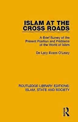 Islam at the Cross Roads