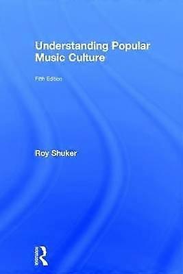 Understanding Popular Music Culture