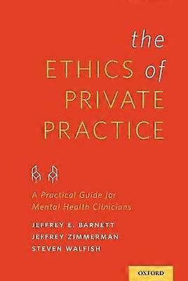 Ethics of Private Practice