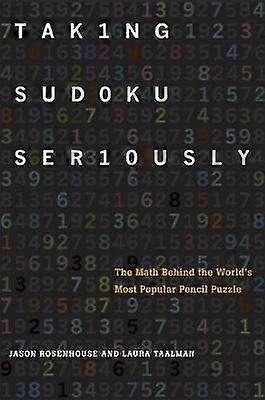 Taking Sudoku Seriously