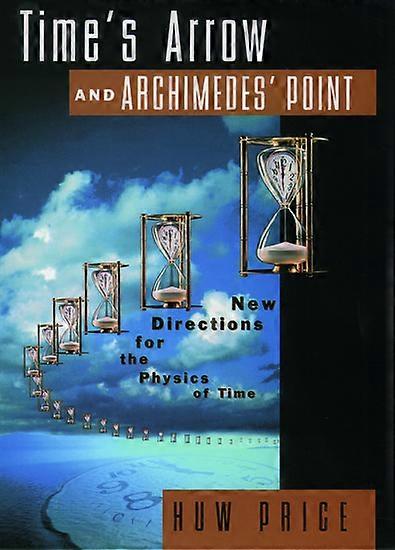 Time's Arrow and Archimedes' Point