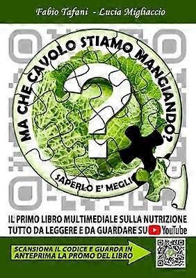 Ma che cavolo stiamo mangiando?