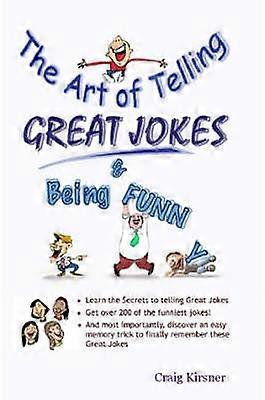 The Art of Telling Great Jokes  Being Funny