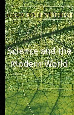 Science and the Modern World