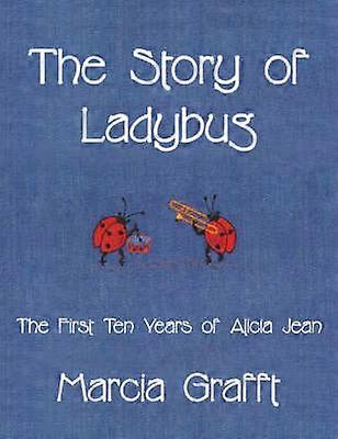 The Story of Ladybug