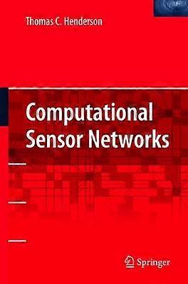 Computational Sensor Networks