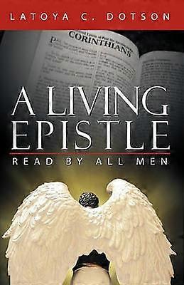 A Living Epistle Read by All Men
