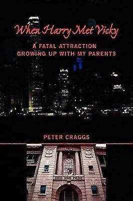 When Harry Met Vicky-A Fatal Attraction