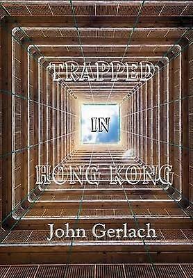 Trapped In Hong Kong