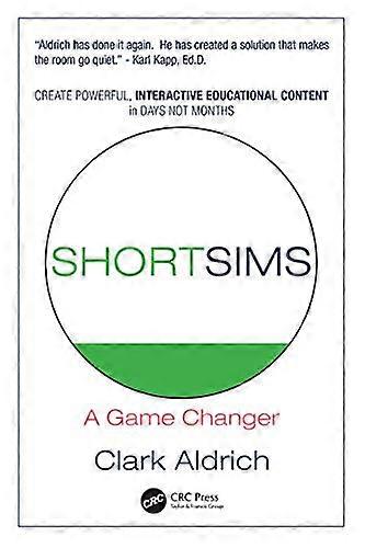 Short Sims: A Game Changer