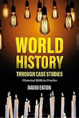World History through Case Studies