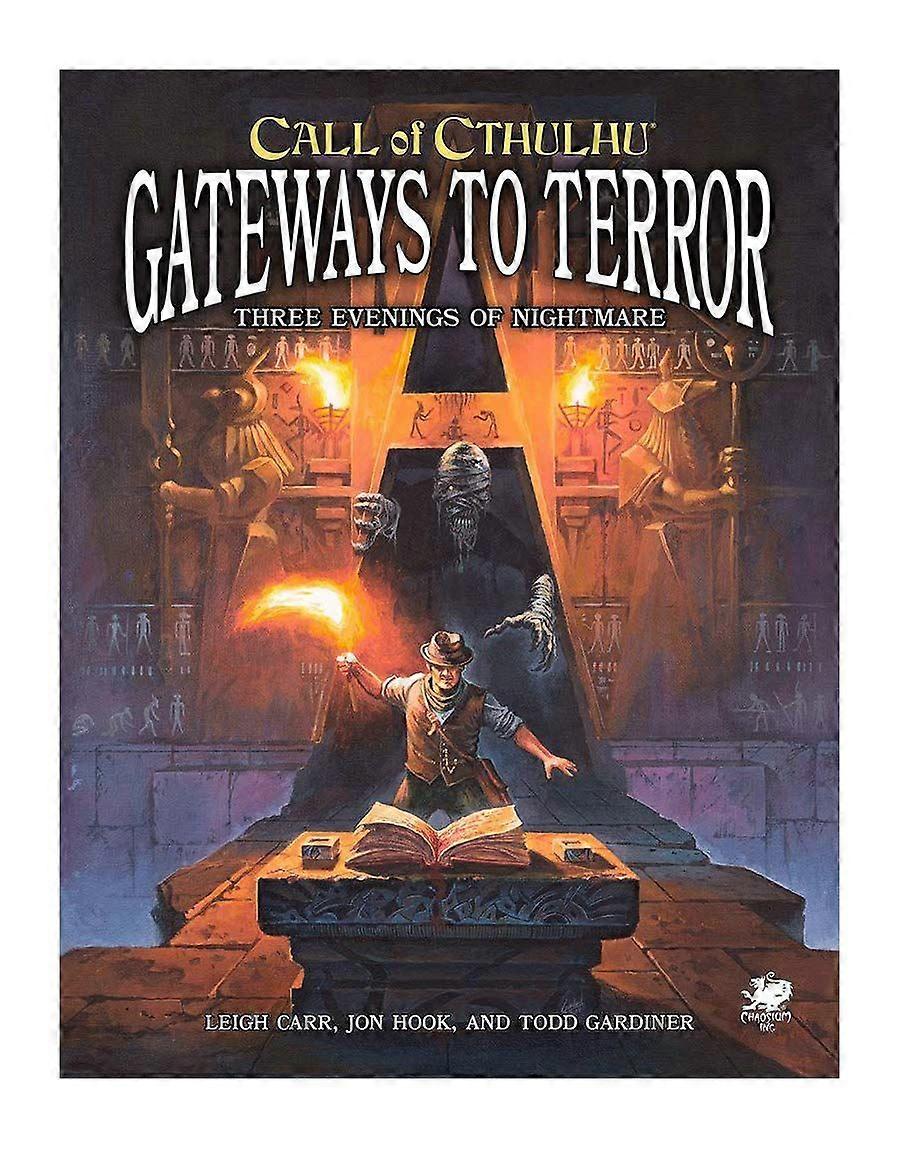 Gateways to Terror - Three Portals into Nightmare Call of Cthulhu 7th Edition