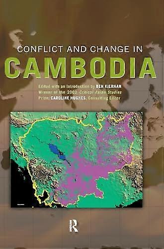 Conflict and Change in Cambodia