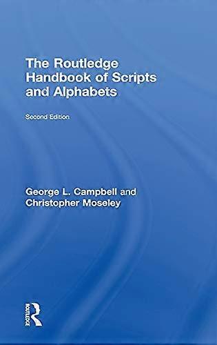 The Routledge Handbook of Scripts and Alphabets