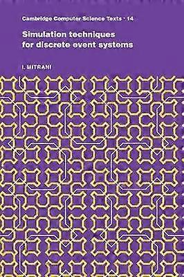 Techniques de simulation pour les systèmes à événements discrets 14 Cambridge Computer Science Textes Série Numéro 14