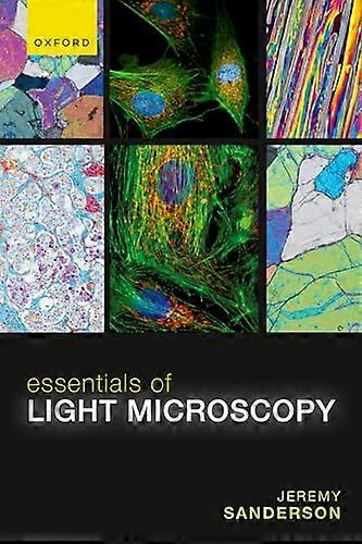 Essentials of Light Microscopy