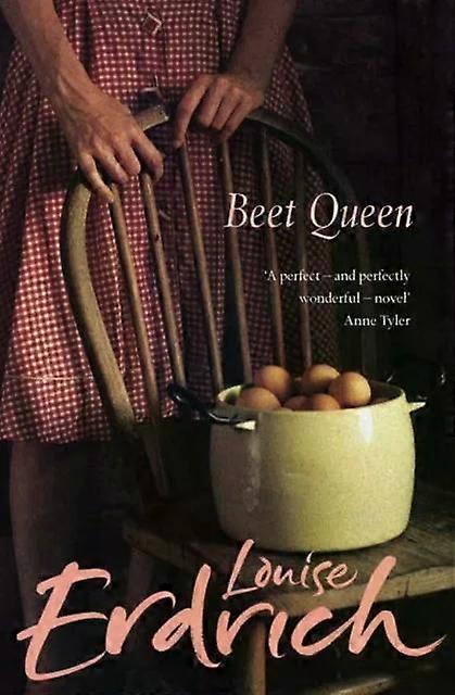 Beet Queen - Louise Erdrich