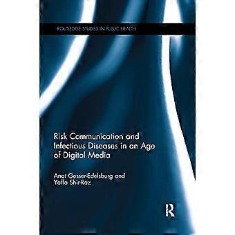 Risikokommunikation og infektionssygdomme i en tid med digitale medier (Routledge-undersøgelser i folkesundhed)