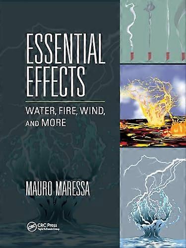 Essential Effects: Water, Fire, Wind, and More