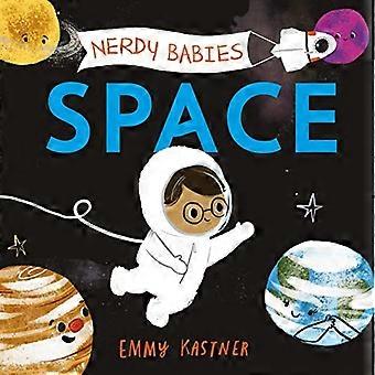 Nerdy Babies: Space (Nerdy Babies) [Board book]