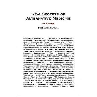 Wahre Geheimnisse der Alternativmedizin: Ein Exposé