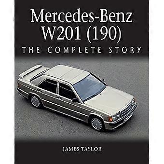 Mercedes-Benz W201 (190): Den komplette historien