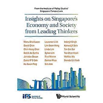 Approfondimenti su Singapore's Economia e società dai principali pensatori: dall'Istituto di studi politici' prospettive di Singapore