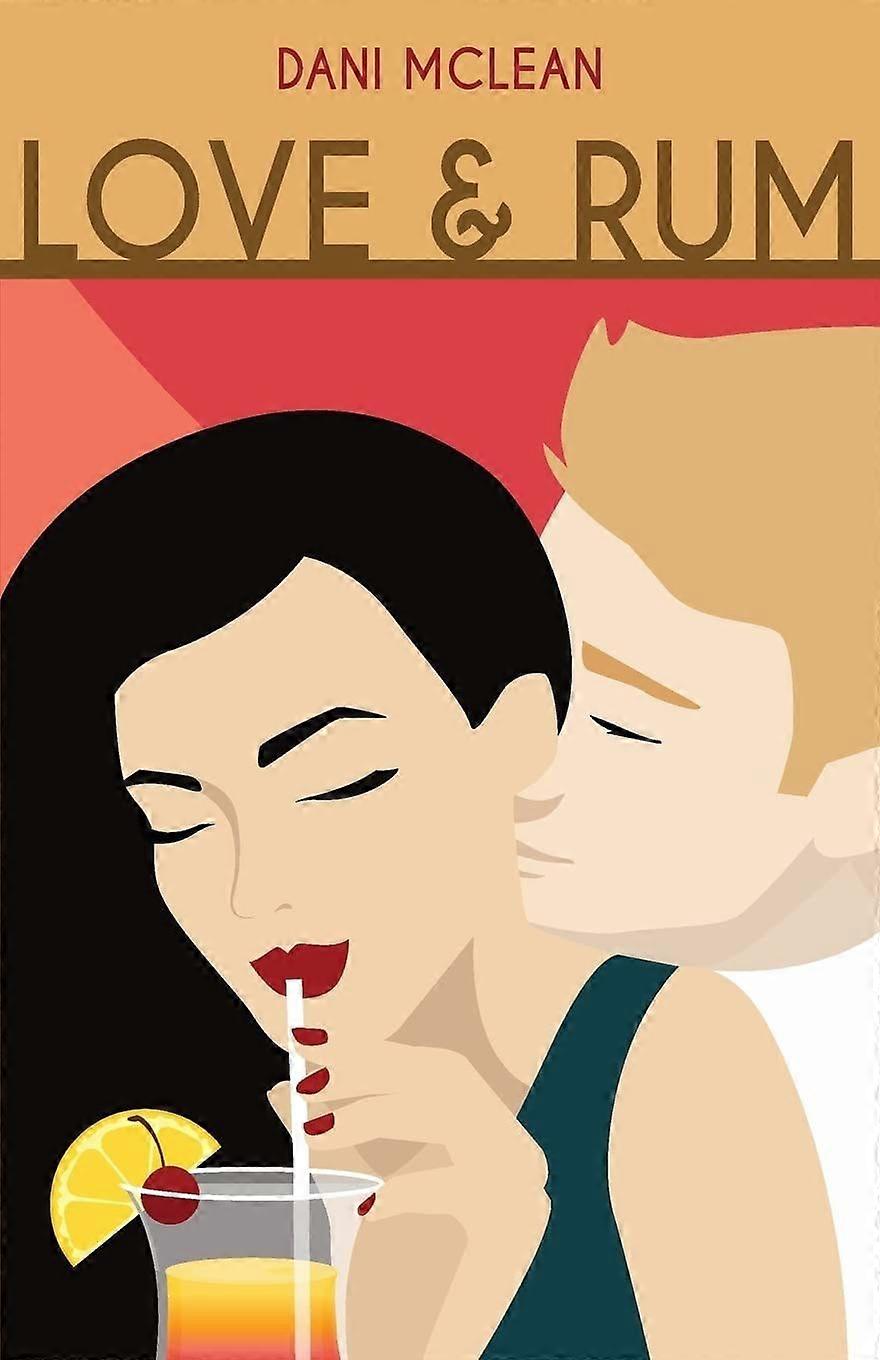Love and rum