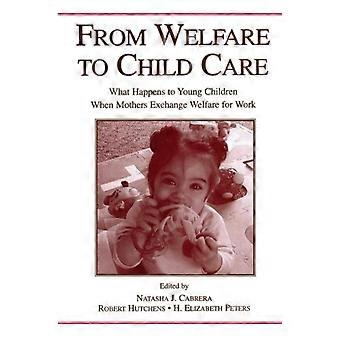 From Welfare To Childcare - Taylor & Francis Ltd - Paperback - en Book