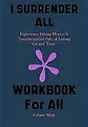 I surrender all workbook - experience divine mercy