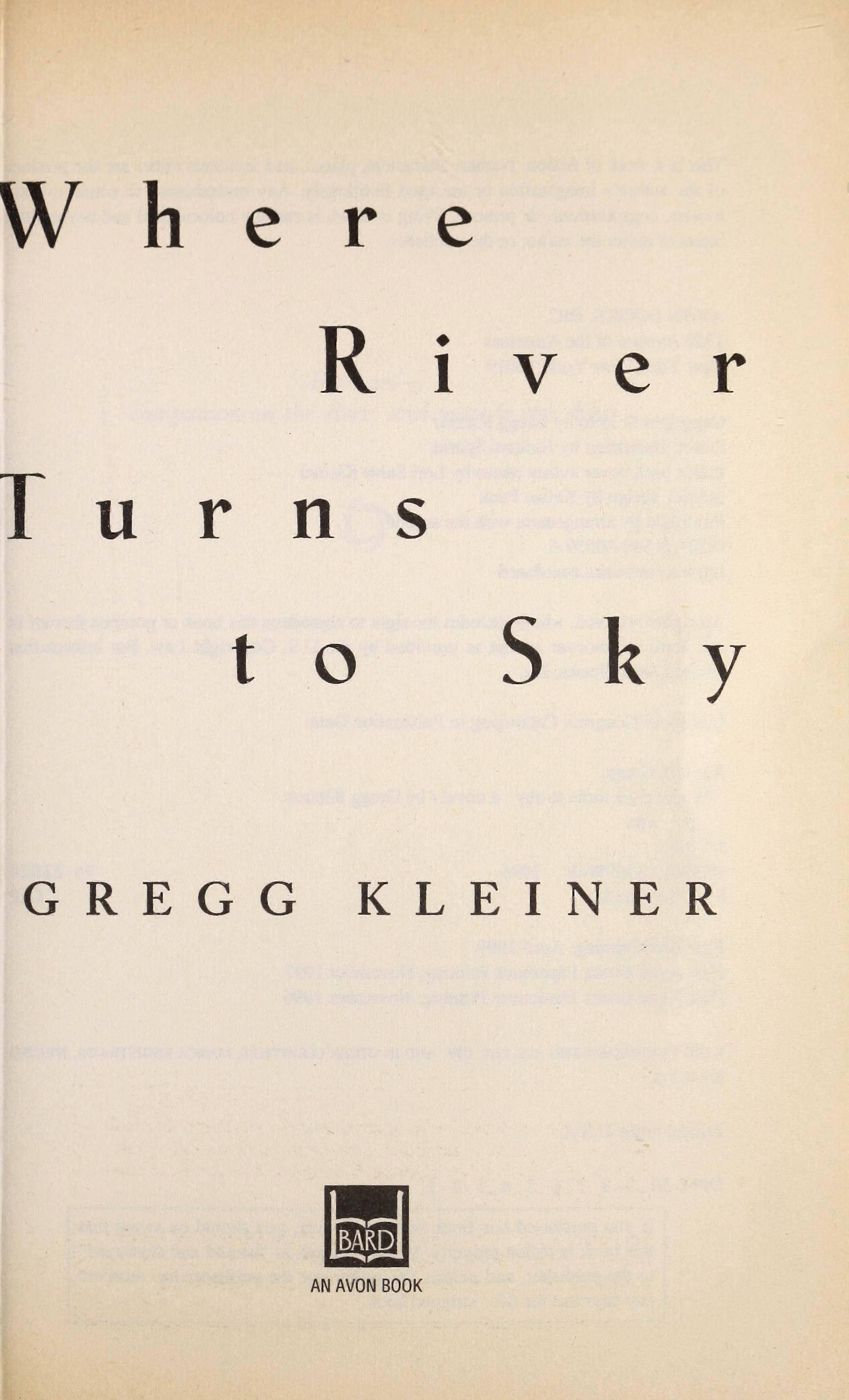Where river turns to sky