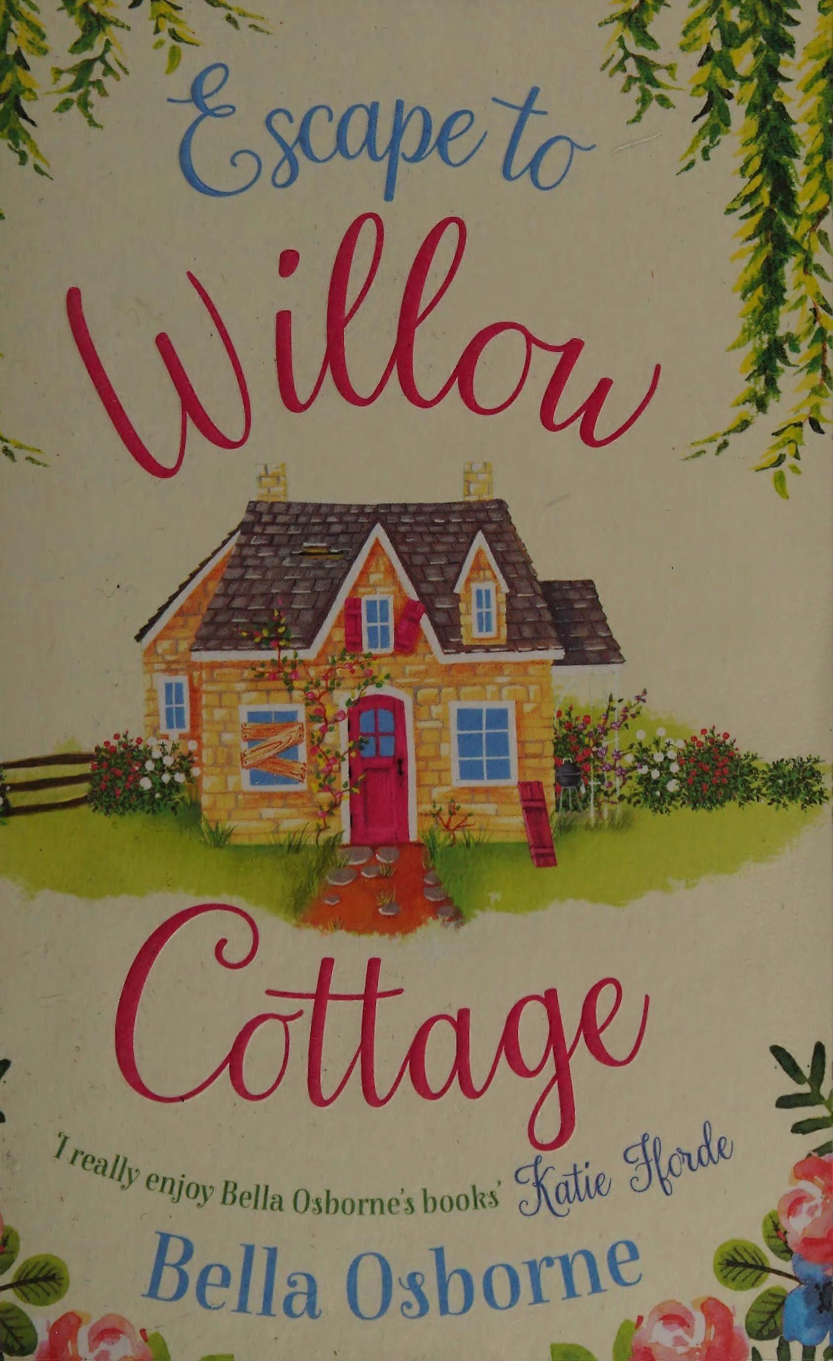 Escape to willow cottage