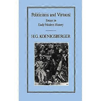 Políticos e Virtuosos - H. G. Koenigsberger - Brochura - Livro em Inglês - História