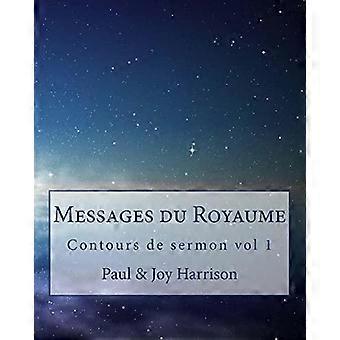 Messages Du Royaume Contours De Sermon - Joy Burns Harrison - Paperback - en Book