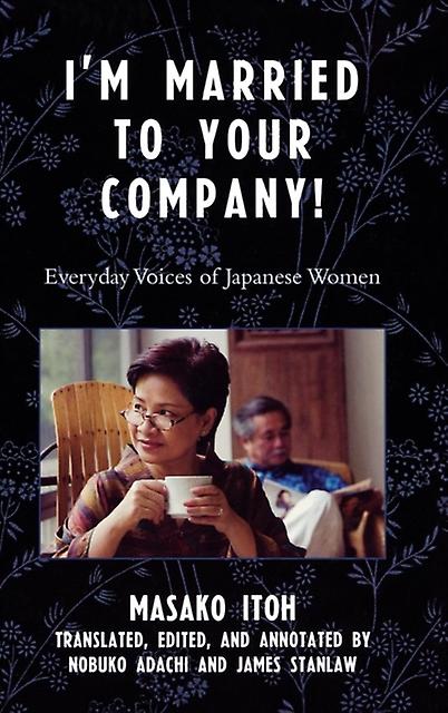 Im Married To Your Company by Masako Itoh Paperback Book