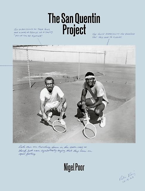 Nigel Poor The San Quentin Project by Mesro ColesEl Hardback Book