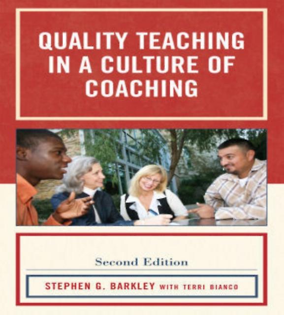 Quality Teaching In A Culture Of Coaching by Stephen G. Barkley Paperback Book