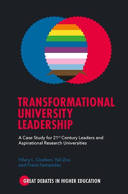 Transformational University Leadership by Fernandez & Frank University of Florida & USA Paperback