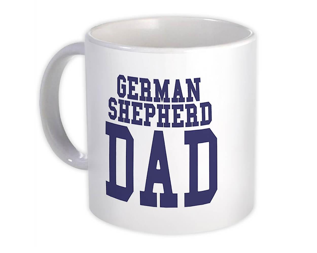 Gift Mug: German Shepherd DAD Script