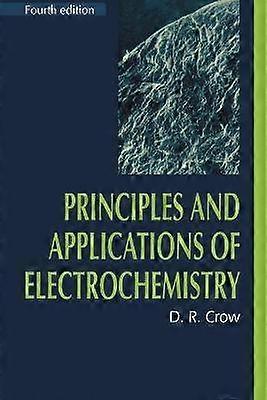 Principles and Applications of Electrochemistry