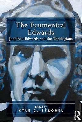 The Ecumenical Edwards