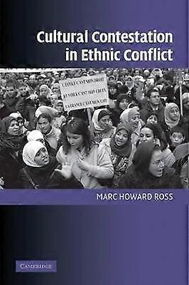 Cultural Contestation in Ethnic Conflict