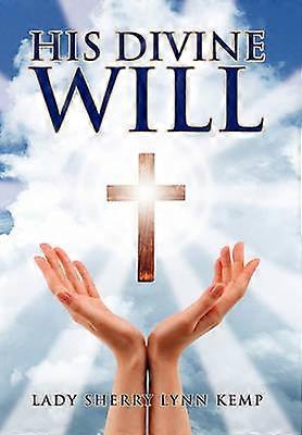 His Divine Will