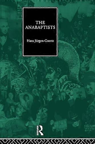 The Anabaptists