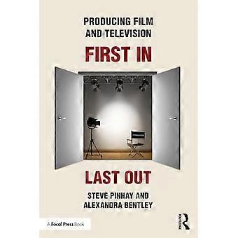 Produktion von Film und Fernsehen : First In, Last Out