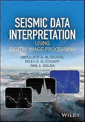 Seismic Data Interpretation using Digital Image Processing
