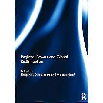 Regional Powers and Global Redistribution